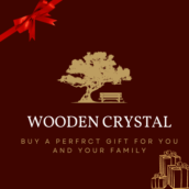 wooden crystal